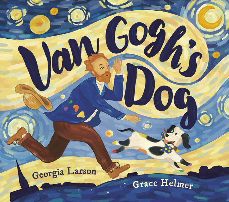 “Van Gogh’s Dog” by Georgia Larson