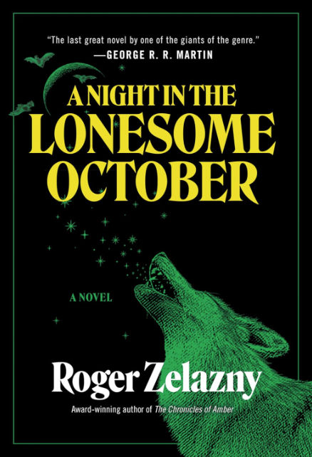 “A Night in the Lonesome October” by Roger Zelazny